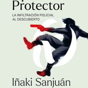 Operación Protector - Iñaki Sanjuan