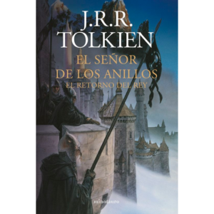 El Señor de los Anillos: El Retorno del Rey - J.R.R. Tolkien