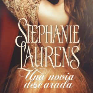 Una Novia Descarada - Stephanie Laurens