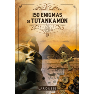 150 Enigmas de Tutankamon - Sandra Lebrun y Loic Audrain