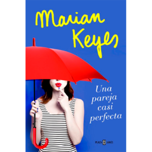 Una Pareja Casi Perfecta - Marian Keyes